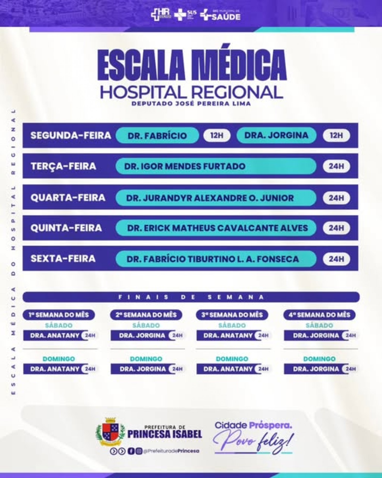 ESCALA MÉDICA: HOSPITAL REGIONAL DEPUTADO JOSÉ PEREIRA LIMA